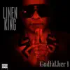Linen King - Godfather 1
